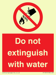 Do not extinguish with water